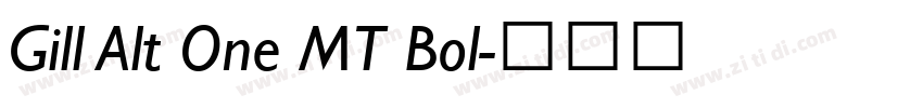 Gill Alt One MT Bol字体转换